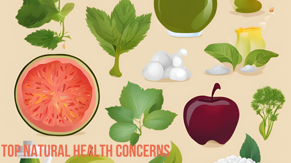 Top Natural Health Concerns