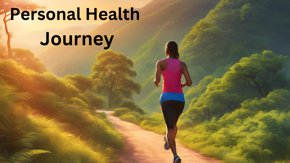 Personal Health Journey